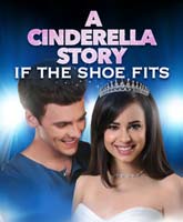 A Cinderella Story: If the Shoe Fits /   4:   